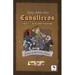 CABALLEROS 3 LA CIUDAD SEPULTADA