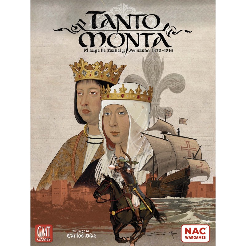 TANTO MONTA, El Auge de Isabel y Fernando 1470-1516